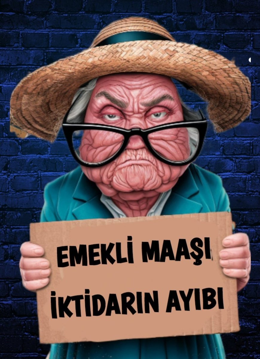 Emekliyi Bitirdiniz 
Hayatını Çökerttiniz...!!!
Emekliler AÇ ...!!!🔊

#EmekliyizçokuzHaksızlığaYokuz
#Eytli5000KısmiHaksızlığaKarşı
<a href="/_cevdetyilmaz/">Cevdet Yılmaz</a>
<a href="/memetsimsek/">Mehmet Simsek</a>
<a href="/isikhanvedat/">Prof. Dr. Vedat Işıkhan</a>
<a href="/RTErdogan/">Recep Tayyip Erdoğan</a>