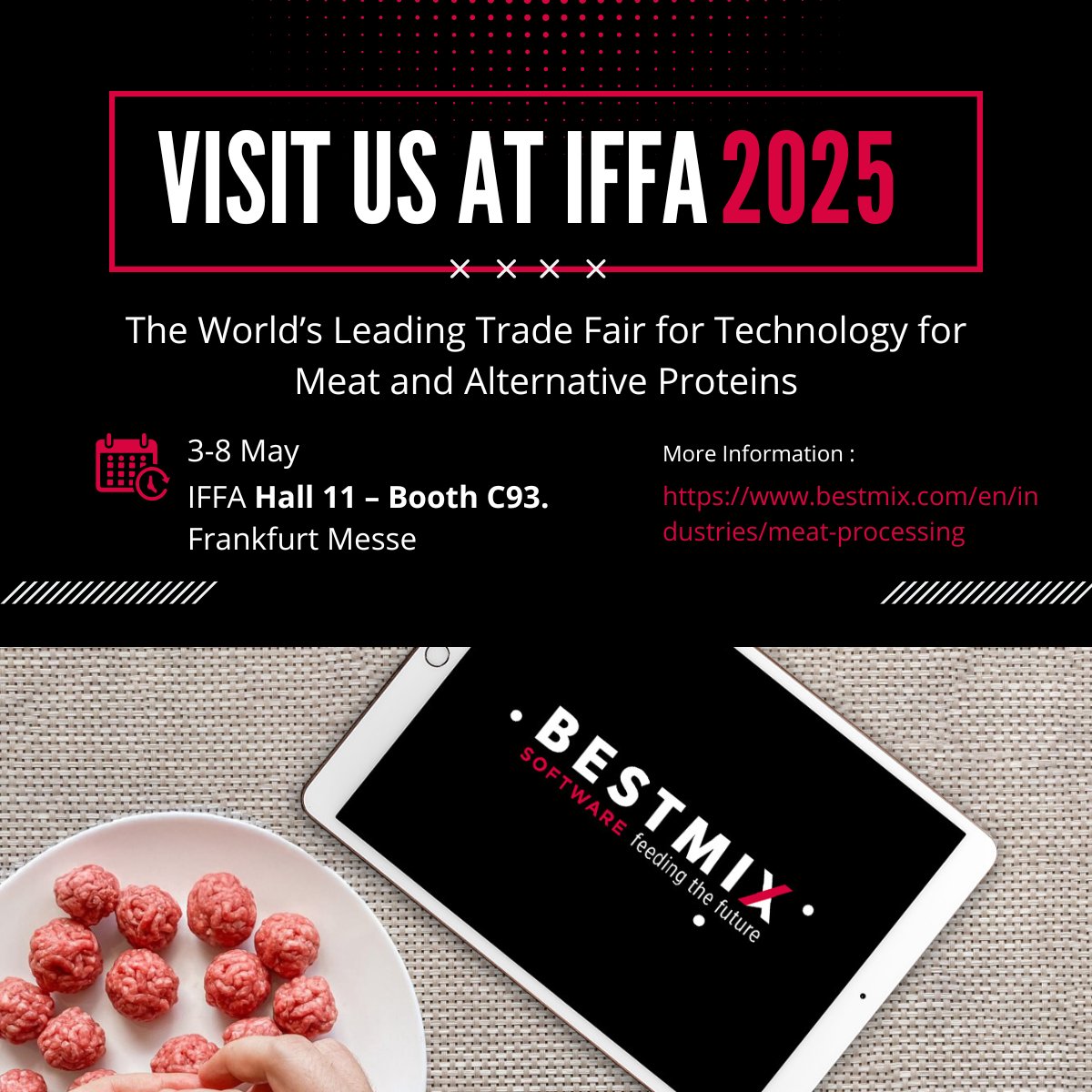 🚨 Calling all food technology innovators and meat processing professionals: At IFFA Hall 11 – Booth C93, BESTMIX is about to challenge everything you thought you knew about meat processing optimization. Learn more: hubs.la/Q03dg5dv0

#BESTMIXSoftware #MeatProcessing #IFFA