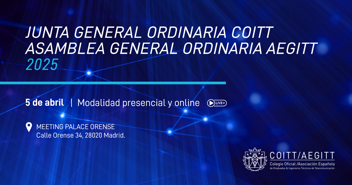 📣 El 5 de abril celebramos la Junta General del COITT-AEGITT en Madrid (con opción online).

Un espacio para decidir, compartir y marcar el futuro de nuestra profesión.

🗳️ Participar es hacer oír tu voz.

ℹ️ Más info: telecos.zone/index.php/actu…

#SomosTelecos #COITT #AEGITT