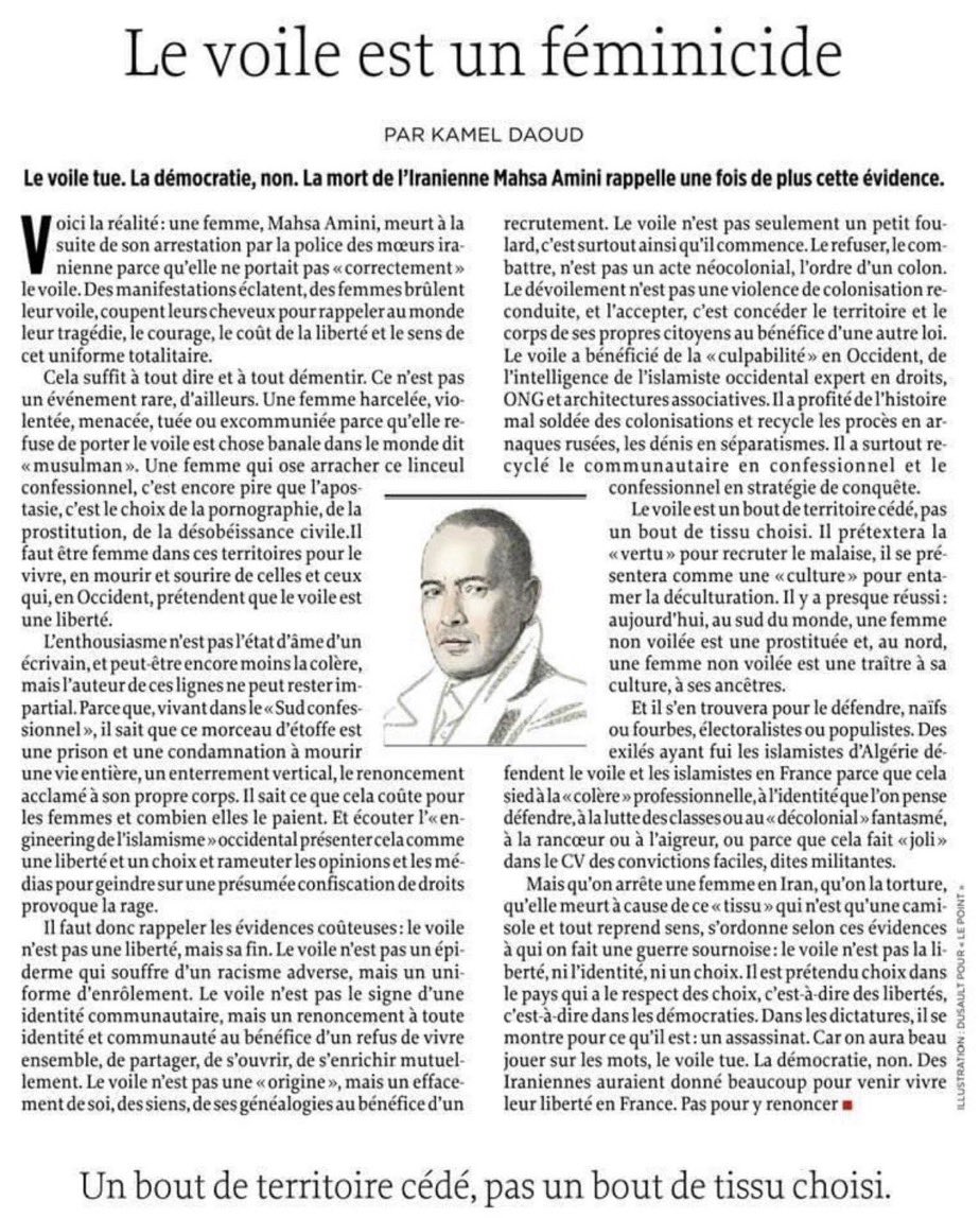 Aux sportifs comme Teddy Riner, à la gauche, aux femmes qui pensent qu’accepter le voile islamique, c’est faire acte de tolérance, d’antiracisme et de féminisme. Lisez ce plaidoyer de Kamel Daoud sur ce bout d’étoffe qui est en réalité « une prison et une condamnation à mourir