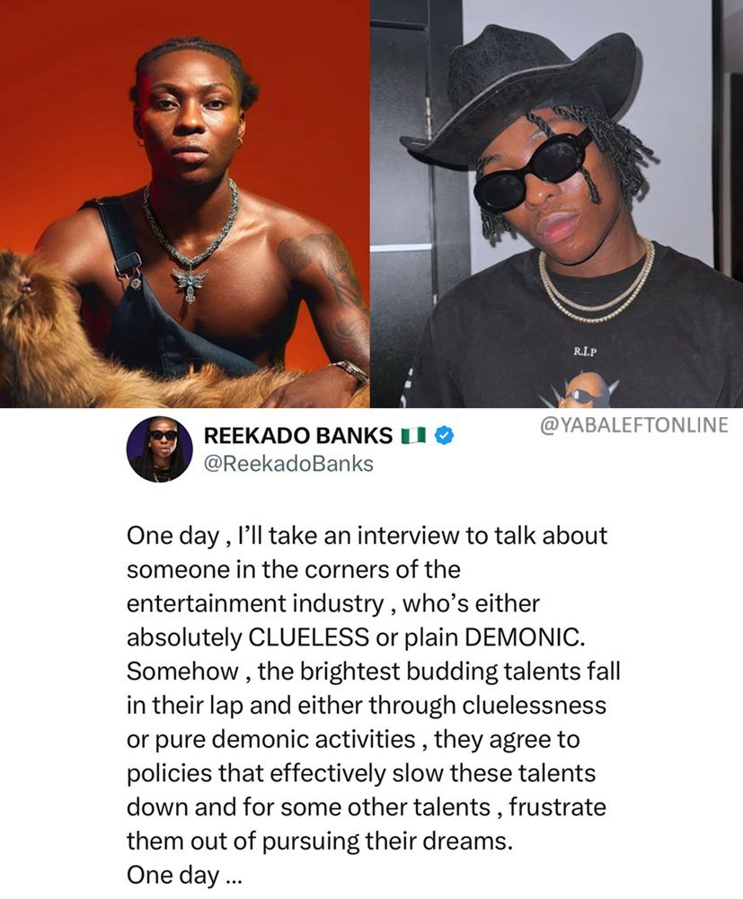 Singer Reekado Banks hints at exposing someone in the industry who is either "absolutely CLUELESS or purely DEMONIC."