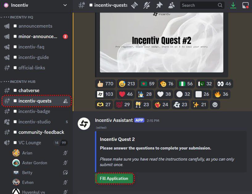 $Update : Incentiv Discord Quest 2

- Go discord :  discord.gg/incentiv#◽️incentiv-quests 
- Fill Application
- Submit Tweet Link &amp; Email
- Done