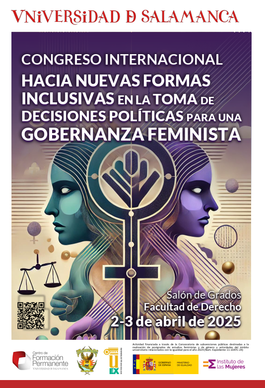 Congreso internacional "Hacia nuevas formas inclusivas en la toma de decisiones políticas para una gobernanza feminista"
derecho.usal.es/congreso-inter…
