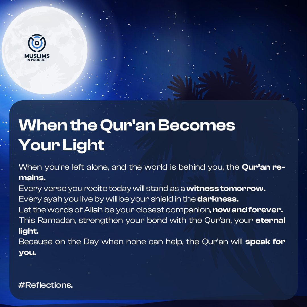 When you are left alone and the world is behind you, the Qur'an📖 remains.

#Ramadanreflections
#muslimsinproduct