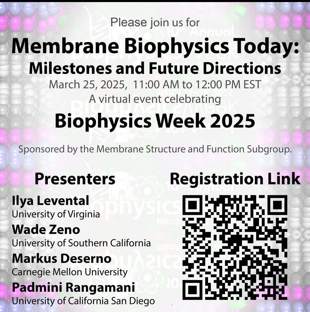 Join the Membrane Structure and Function (MSAF) Subgroup will be hosting a webinar on Tuesday, March 25 at 11:00 AM EST. The presentations will explore recent breakthroughs, and future directions in membrane biophysics. 
Register here: buff.ly/zVZqHFs