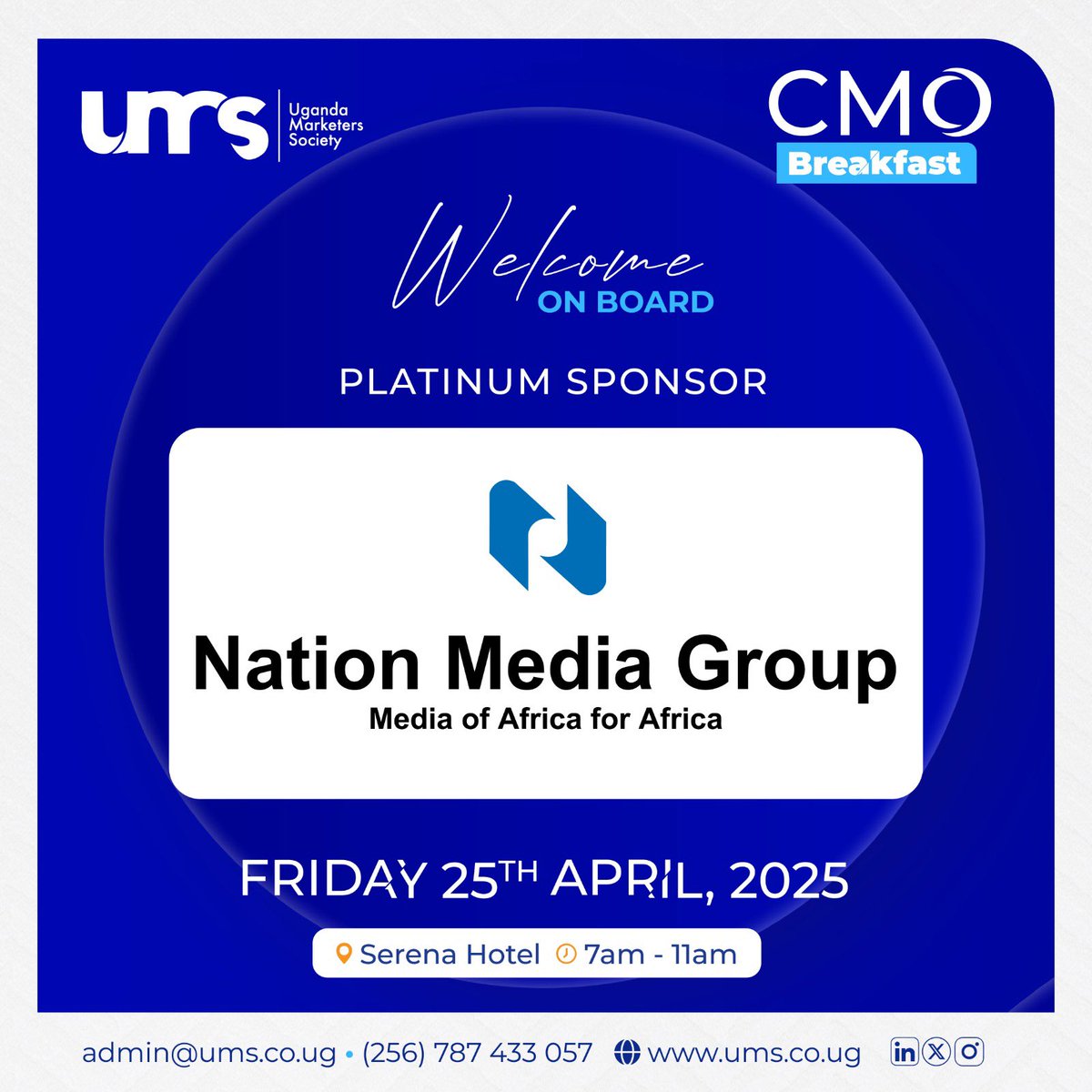 UMS_Marketer's tweet photo. ⭐️ #PlatinumSponsor #CMObreakfast 
Join us as we welcome onboard @NationMediaGrp as #PlatinumSponsor for the upcoming CMO Breakfast set to happen on April 25th 2025, at Kampala Serena Hotel.

📌 #Theme: “The Leadership Leap; Positioning yourself for the Boardroom”

💡Who is it for?
✅Chief Marketing Officers
✅Commercial Directors
✅Heads of Marketing
✅Marketing Managers
✅Sales Managers / Executives
✅Communication Managers
✅Brand Managers
✅Marketing Analysts
✅Marketing Consultants
✅Data Specialists
✅Directors of Marketing
✅Marketing Coordinators
✅Marketing Executives
✅Digital Marketers

💵Fee
🔹Members: Ugx 250,000/=
🔹Non-Members: Ugx 300,000/=
🔹Table for 8: Ugx 2million 

🎁Early bird Ticket (Valid till 10th April)
*Members: Ugx 200,000/=
*Non-Members: Ugx 250,000/=

#Marketing #Brand #Communications 
RSVP admin@ums.co.ug | 0787 433 057