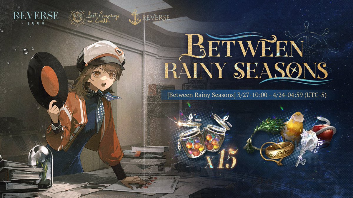 [Between Rainy Seasons] Activity Coming Soon

Take part in the event to get Jar of Picrasma Candy x15 (time-limited), and abundant growth materials

▼Event Time
After the version update on 2025-03-27 - 2025-04-24 04:59 (UTC-5)

#Reverse1999Ver2ꓸ4 #LastEveningsOnEarth