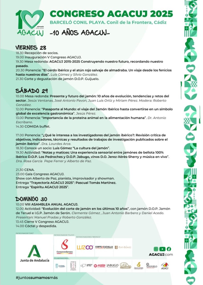 V Congreso AGACUJ. 
Un lugar de encuentro, formación y divulgación en torno al jamón 

#CongresoAGACUJ
#10añosAGACUj
#GanasdeConil

💚💚💚