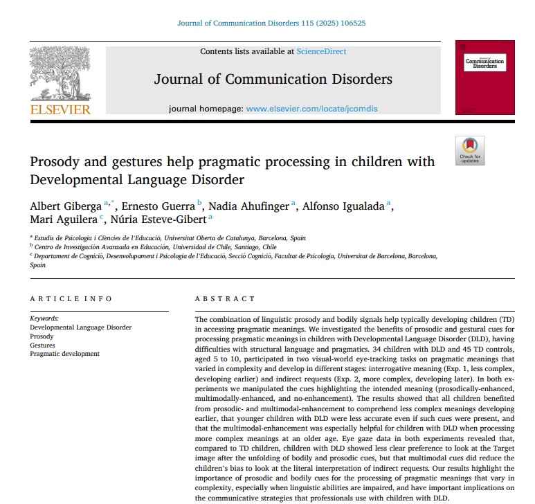 Grecil Lab (UOC-UB) (@grecil_lab) on Twitter photo 📢📑New paper out!
🗣️🖐️Prosody and gestures help pragmatic processing in children with DLD in Journal of Communication Disorders #JCD by <a href="/albert_giberga/">Albert Giberga</a> <a href="/EGuerraCIAE_IE/">Ernesto Guerra</a> <a href="/Nadiahufinger/">Nadia Ahufinger</a> <a href="/IgualadaAlfonso/">Alfonso Igualada</a> <a href="/Mari_Aguilera_/">Mari Aguilera</a> & #NúriaEsteveGibert
Open access 🔗👇
sciencedirect.com/science/articl… 📢📑New paper out!
🗣️🖐️Prosody and gestures help pragmatic processing in children with DLD in Journal of Communication Disorders #JCD by <a href="/albert_giberga/">Albert Giberga</a> <a href="/EGuerraCIAE_IE/">Ernesto Guerra</a> <a href="/Nadiahufinger/">Nadia Ahufinger</a> <a href="/IgualadaAlfonso/">Alfonso Igualada</a> <a href="/Mari_Aguilera_/">Mari Aguilera</a> & #NúriaEsteveGibert
Open access 🔗👇
sciencedirect.com/science/articl…