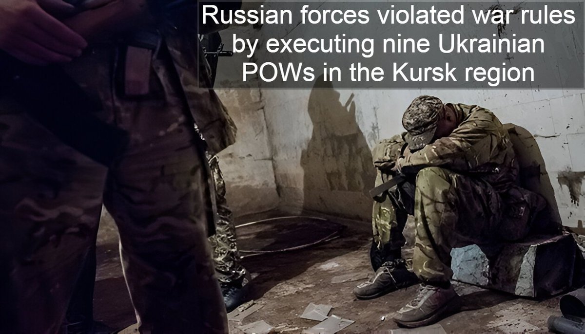 protasm19751's tweet photo. #Russian troops violated the rules of #war by executing nine #Ukrainian prisoners of war in the #Kursk region, #DeepState reports. Ombudsman Lubinets informed the UN and ICRC. The Prosecutor General's Office has launched a war crimes investigation to identify the perpetrators. https://t.co/NrWNEnwrdw