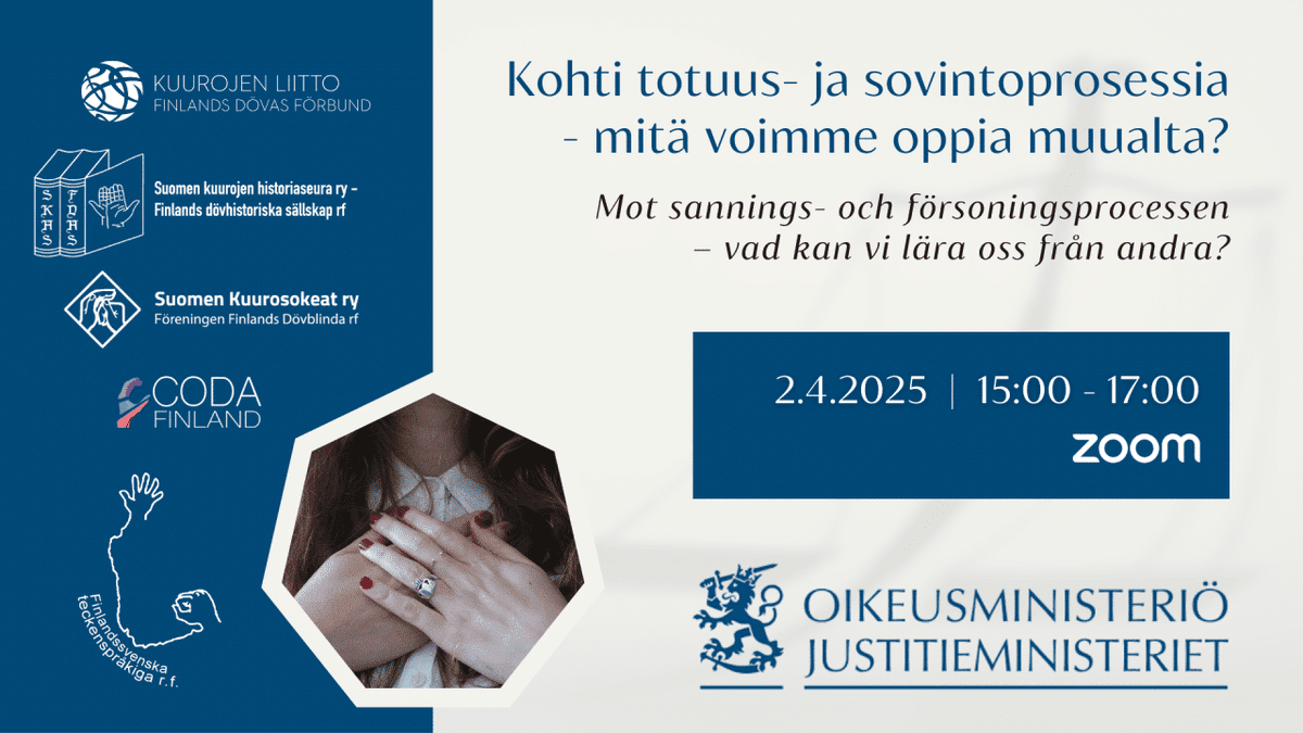Välkommen till ett webbinarium onsdagen den 2 april kl. 15–17, där vi diskuterar sannings- och försoningsprocessen för döva och teckenspråkiga samt bekantar oss med processer ute i världen.

Evenemanget tolkas till finskt och finlandssvenskt teckenspråk.

kuurojenliitto.fi/sv/evenemang/m…