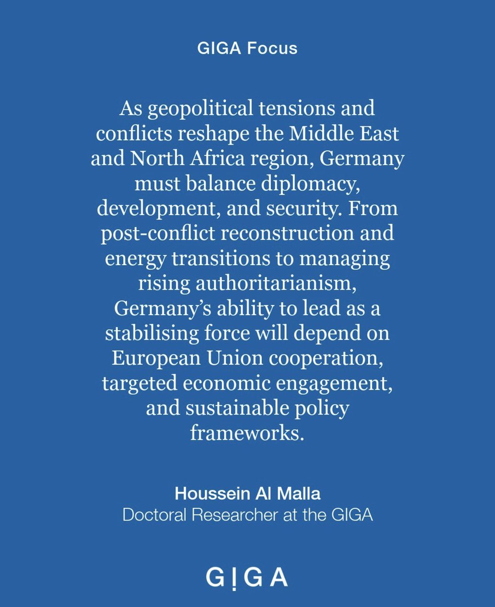 Will Germany stay relevant in the Middle East?

In our latest GIGA Focus piece, I unpack Berlin’s options—from green hydrogen in the Gulf to governance-linked aid in Syria &amp; Lebanon.

Full piece below 👇🏼

giga-hamburg.de/en/publication…
