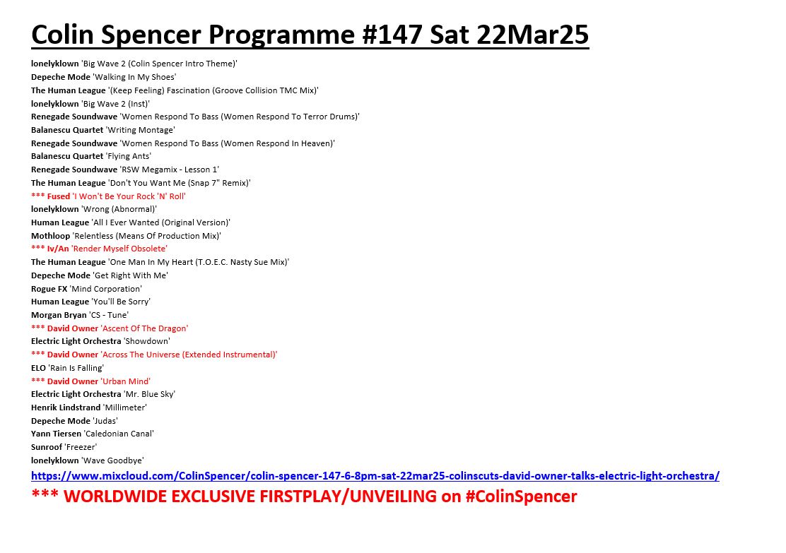 ColinsCuts's tweet image. #Tracklisting: #ColinSpencer Programme #147

▶️mixcloud.com/ColinSpencer/c…
featured, at least, 5 worldwide #exclusive firstplays amongst the self-released artists and output of labels inc. @EastWestRecords @MuteUK @olirecords @papillonrecords @RetroSynthRecs @state_bass @Tonal_Shifts