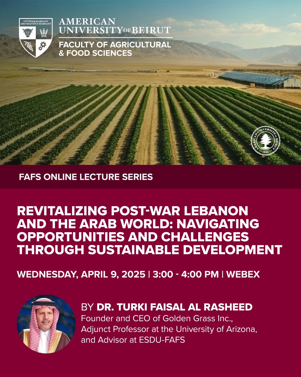 AUB_FAFS (@aub_fafs) on Twitter photo Can sustainability be the key to Lebanon’s recovery?
Join us for the FAFS Online Lecture Series with Dr. <a href="/TurkiFalRasheed/">مجموعة الدكتور تركي الفيصل الرشيد</a> as he explores social agriculture, food security, and economic revitalization.
Link: aub.edu.lb/fafs/Events/Pa…
<a href="/AUB_Lebanon/">American University of Beirut</a> Can sustainability be the key to Lebanon’s recovery?
Join us for the FAFS Online Lecture Series with Dr. <a href="/TurkiFalRasheed/">مجموعة الدكتور تركي الفيصل الرشيد</a> as he explores social agriculture, food security, and economic revitalization.
Link: aub.edu.lb/fafs/Events/Pa…
<a href="/AUB_Lebanon/">American University of Beirut</a>