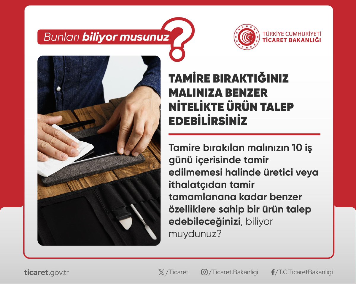 🔴 Bunları biliyor muydunuz?

Tamire bıraktığınız malınıza benzer nitelikte ürün talep edebilirsiniz! ⚒️🧰📷📱💻