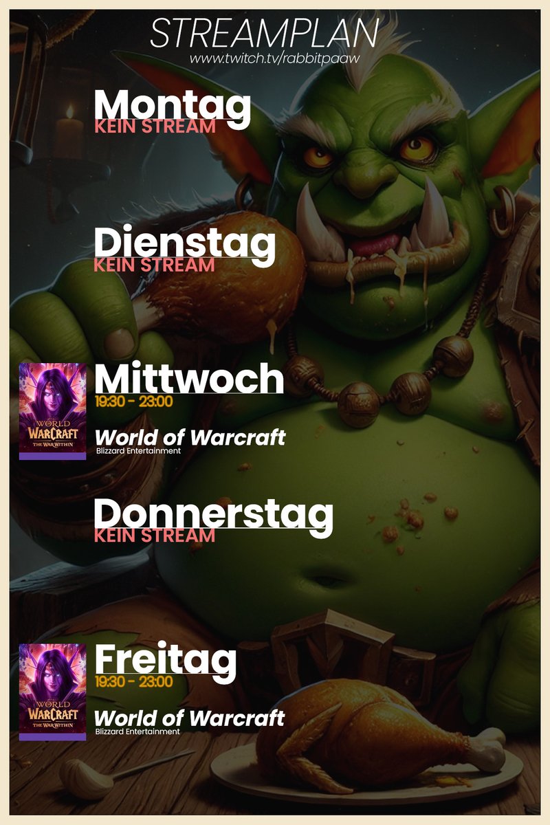 🛡️✨ Neuer Streamplan ist da! ✨🛡️
Der Shamane ist bereit – und i a! 😎
📆 Mittwoch &amp; Freitag
🕢 19:30 – 23:00
🎮 Raid,M+,Delvs
📍 twitch.tv/rabbitpaaw

📴 Montag, Dienstag &amp; Donnerstag: Kein Stream, aber viel Vorfreude 😁
#TwitchStreamer #WoW #Streamplan #Rabbitpaaw