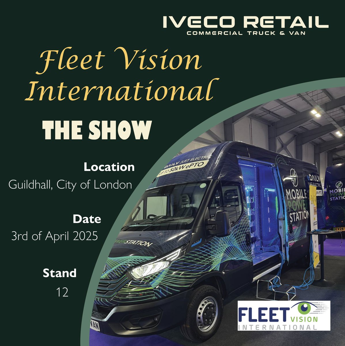 🚛 Explore the latest fleet innovations
You're invited to Fleet Vision International THE SHOW, the premier event for fleet professionals.

📅 Date: 3rd of April 2025
📍 Location: Guildhall, City of London
📌 Stand: 12