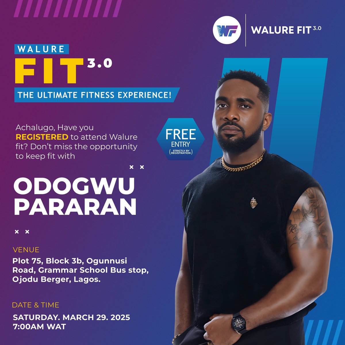Walure_'s tweet photo. Achalugo, Odogwu Pararan will be live at Walure Fit 3.0! @uzorarukwe 

Come ready to sweat, have fun, and enjoy good vibes! 

It’s FREE, but entry is strictly by registration!!!

Register now: https://t.co/n3ANvO9hFw

See you there!!!
 
#odogwuparanran #uzor #walurefit #fitness #walureacademy #sweatit
