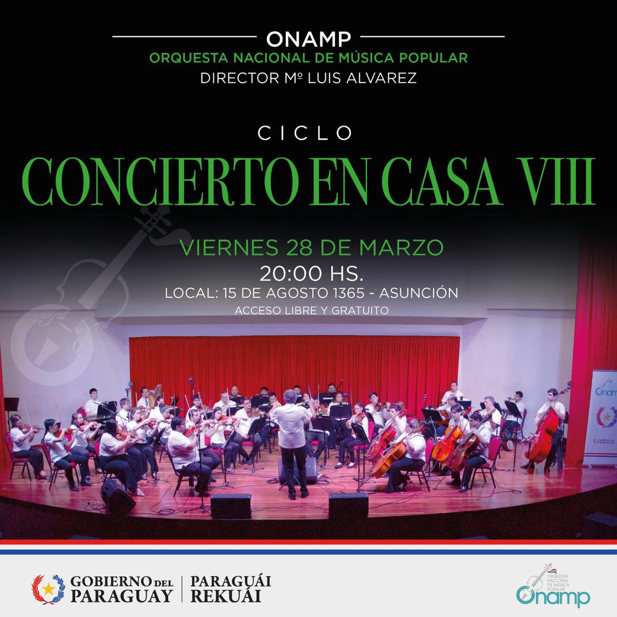 Este viernes 28 continúa el ciclo de CONCIERTO EN CASA con la Orquesta Nacional de Música Popular - ONAMP. 
La música paraguaya será protagonista, mereciendo un espacio especial para la Guarania. 
🗓️ 28 de marzo
📍 15 de Agosto 1365
🎟️ ACCESO LIBRE Y GRATUITO