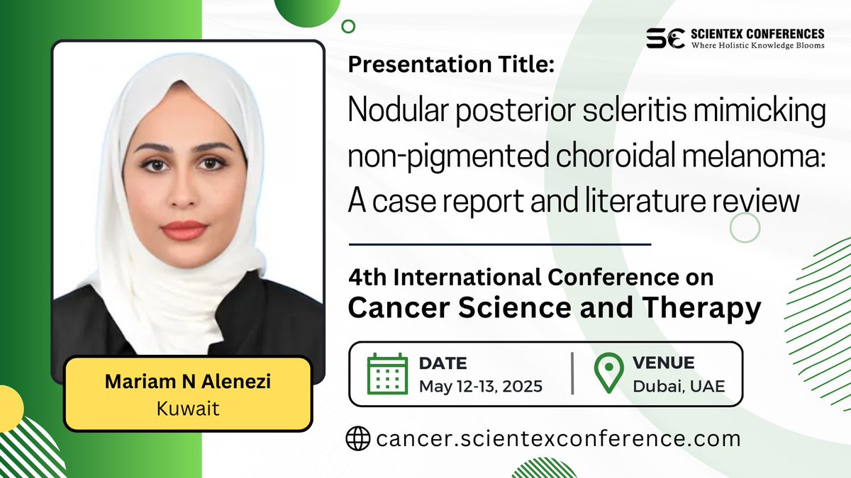 🌟We are delighted to welcome Dr. Mariam Alenezi, Kuwait, as a featured speaker at #Cancer Conference 2025 #Dubai! 

More info about her at cancer.scientexconference.com/speakers/Maria…

Engage in this vital session to gain valuable insights into #ophthalmiconcology #Melanomaresearch #cancertreatment