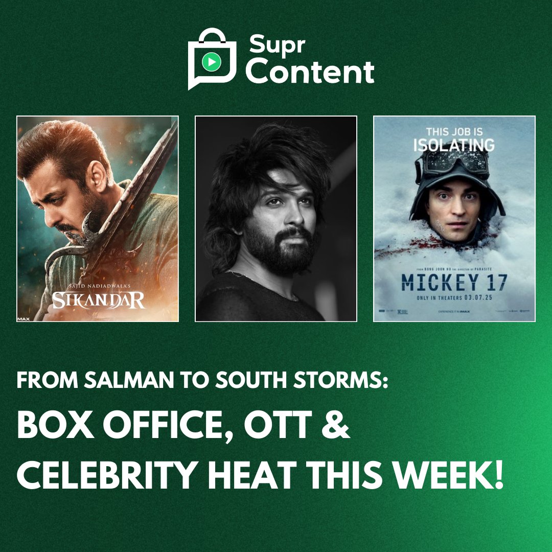 SuprContent's tweet photo. 🔥 Weekly Entertainment Buzz!

This week's screen world is on fire from Sikandar's box office blitz to Allu Arjun’s mytho madness and OTT takeovers! 🎬🔥

#Sikandar #AlluArjun #Mickey17 #NeZha2 #Trivikram #OTTReleases #BoxOfficeNews #CinemaUpdate #CelebrityBuzz #WeeklyRecap https://t.co/LH0yYDCDRw