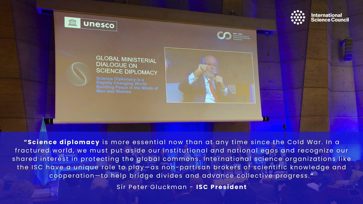 International Science Council (@isc) on Twitter photo 💬 “Science diplomacy is more essential now than at any time since the Cold War.” - Sir <a href="/PeterGluckman/">peter gluckman</a>, ISC President. At <a href="/UNESCO/">UNESCO 🏛️ #Education #Sciences #Culture 🇺🇳</a>, he urged stronger ties between science and diplomacy to protect global commons. #ScienceDiplomacy
🔗 Learn more: council.science/our-work/scien… 💬 “Science diplomacy is more essential now than at any time since the Cold War.” - Sir <a href="/PeterGluckman/">peter gluckman</a>, ISC President. At <a href="/UNESCO/">UNESCO 🏛️ #Education #Sciences #Culture 🇺🇳</a>, he urged stronger ties between science and diplomacy to protect global commons. #ScienceDiplomacy
🔗 Learn more: council.science/our-work/scien…