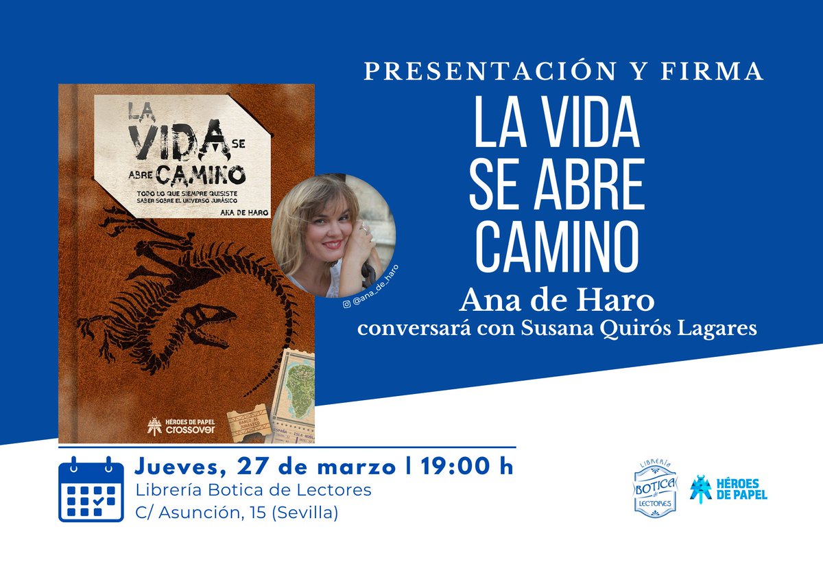 Ana de Haro🖋️📚 (@ana_de_haro) on Twitter photo ¡Este jueves! Presento #Lavidaseabrecamino en uno de mis lugares favoritos de Sevilla, con mi querida <a href="/unadevoralibros/">Susana Quirós</a>. A las 19.00 charlaremos de cine, dinosaurios, Michael Crichton, animatrónicos, curiosidades y mucho más. 
Jueves 27, 19.00, <a href="/LibreriaBotica/">Librería Botica de Lectores</a> (Asunción) ¡Este jueves! Presento #Lavidaseabrecamino en uno de mis lugares favoritos de Sevilla, con mi querida <a href="/unadevoralibros/">Susana Quirós</a>. A las 19.00 charlaremos de cine, dinosaurios, Michael Crichton, animatrónicos, curiosidades y mucho más. 
Jueves 27, 19.00, <a href="/LibreriaBotica/">Librería Botica de Lectores</a> (Asunción)