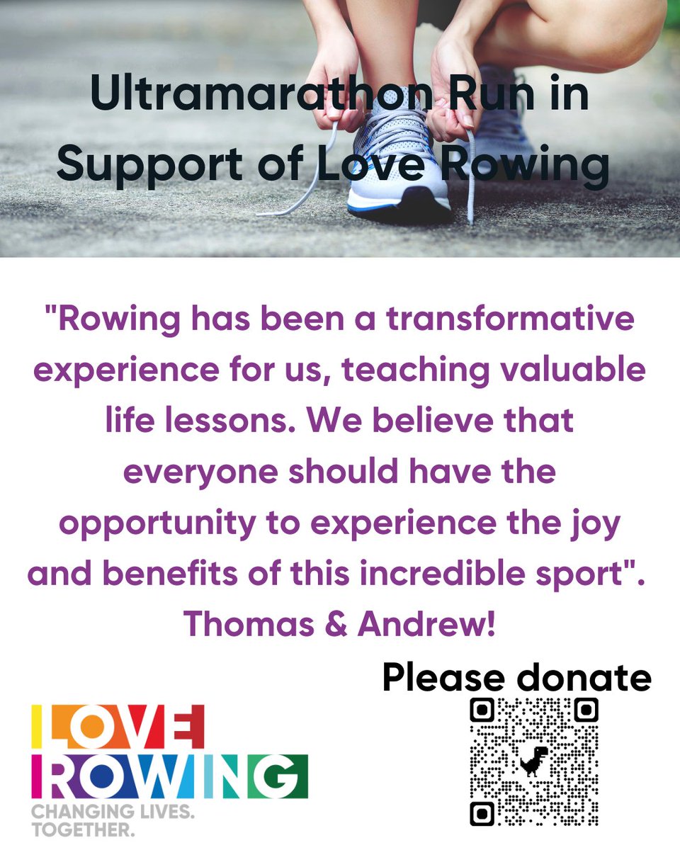 Good luck to Andrew Miller and Thomas Grieser who together will achieve an ultramarathon this Thursday to raise funds for Love Rowing. Please donate via the QR code.
#makingadifference #rowingisforeveryone #fundraising