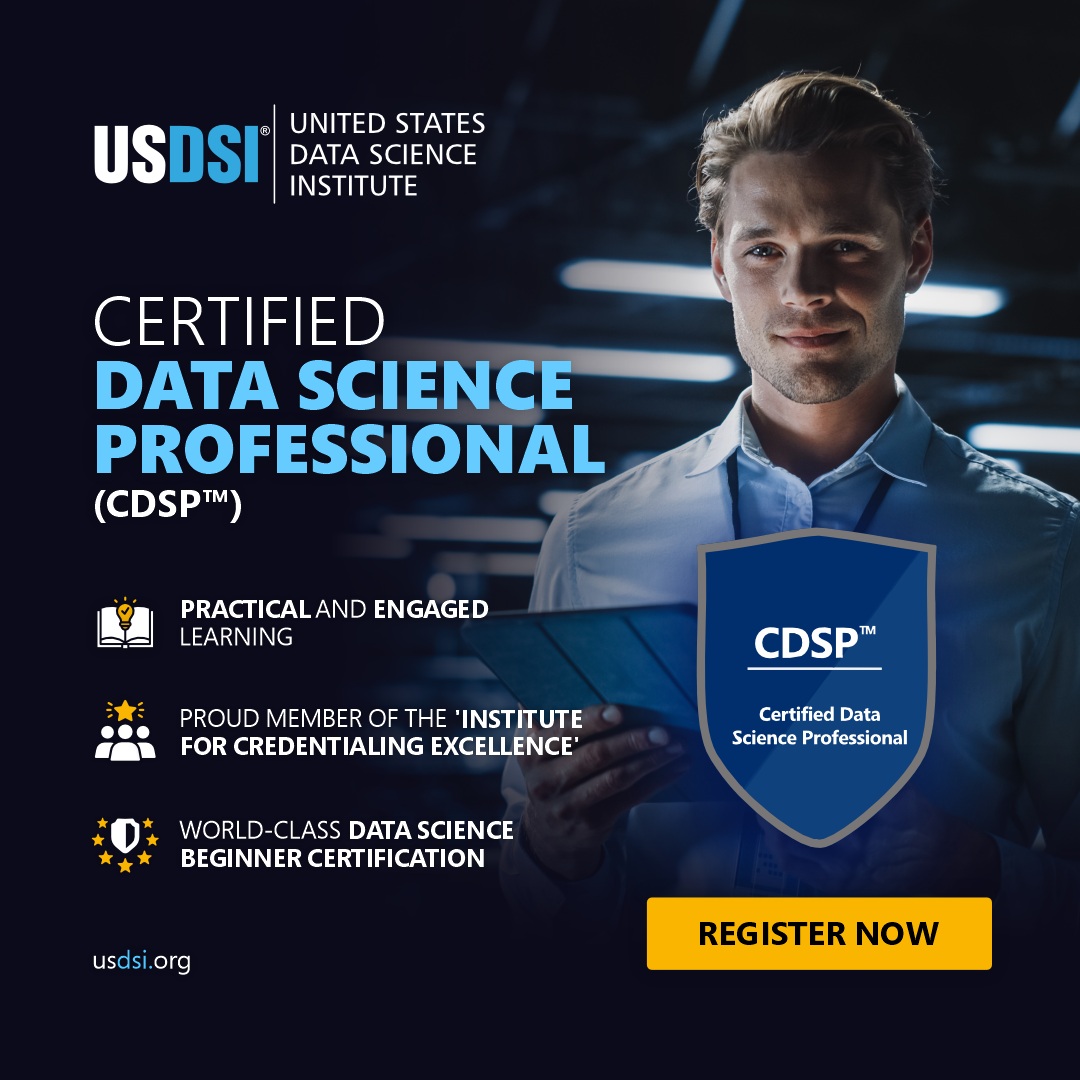 US_DSI's tweet image. Begin your journey as a #CertifiedDataScientist with CDSP™- pioneering courseware for #DataScienceBeginners. From industry-centric skillsets, and global recognition, to a holistic blend of practical nuances- CDSP™ To know more bit.ly/4fcornj