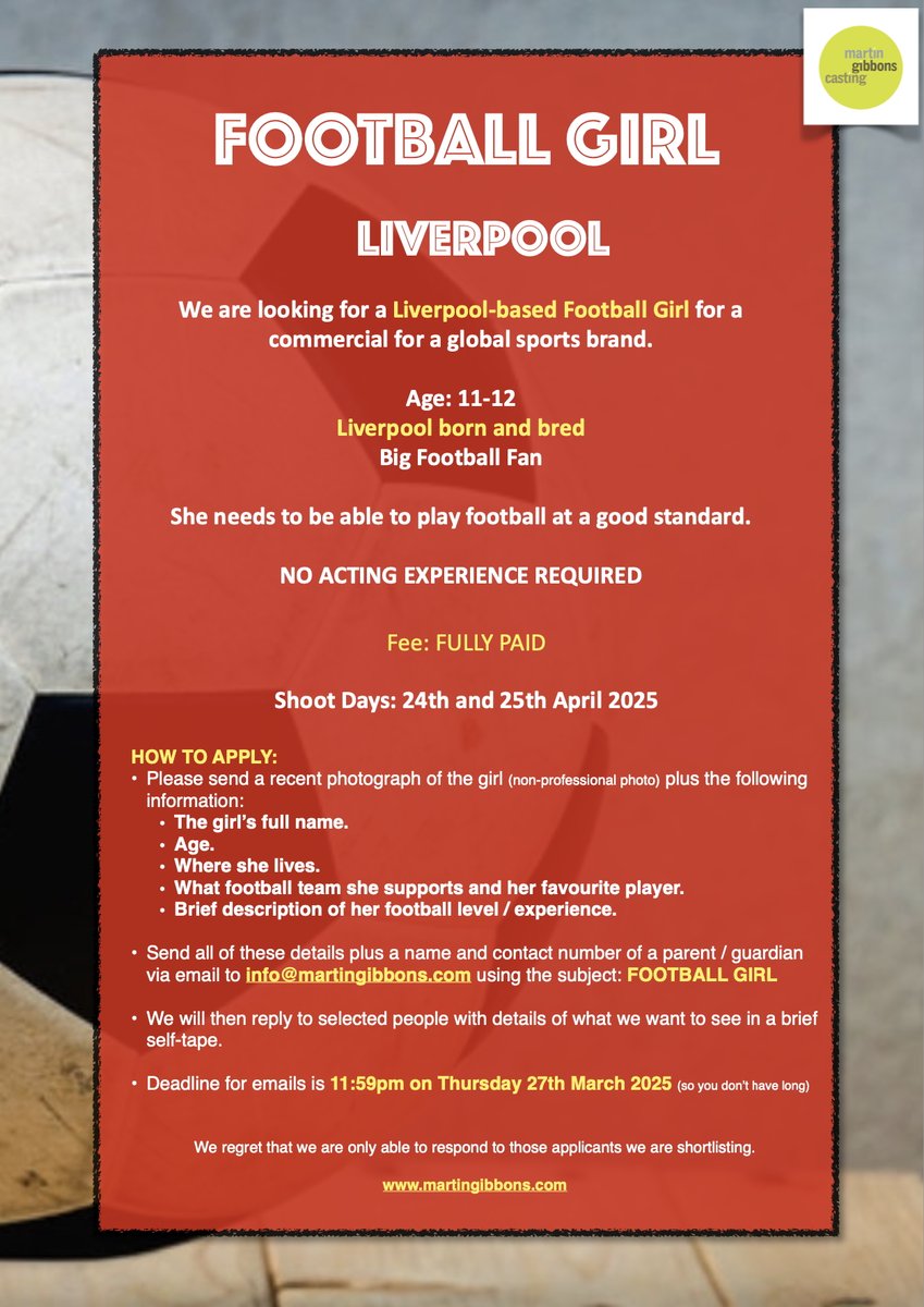 FOOTBALL GIRL - LIVERPOOL

Looking for a Liverpool-based Girl aged 11-12

She needs to be a big football fan and also be able to play football to a decent level

No acting experience required

Deadline: 11:59pm Thu 27th Mar 25

See attached for how to apply

#Liverpool
#Football