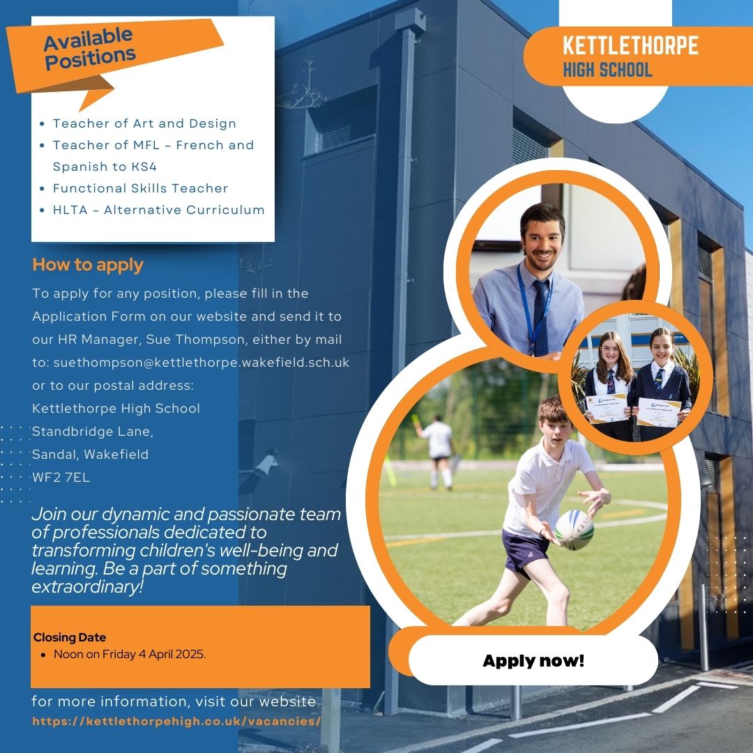 ✨Vacancies✨
📌Teacher of Art and Design
📌Teacher of MFL – French and Spanish to KS4
📌Functional Skills Teacher
📌HLTA – Alternative Curriculum
📆Closing date - Noon Friday 4 April
📍For more information please visit our website
kettlethorpehigh.co.uk/vacancies/