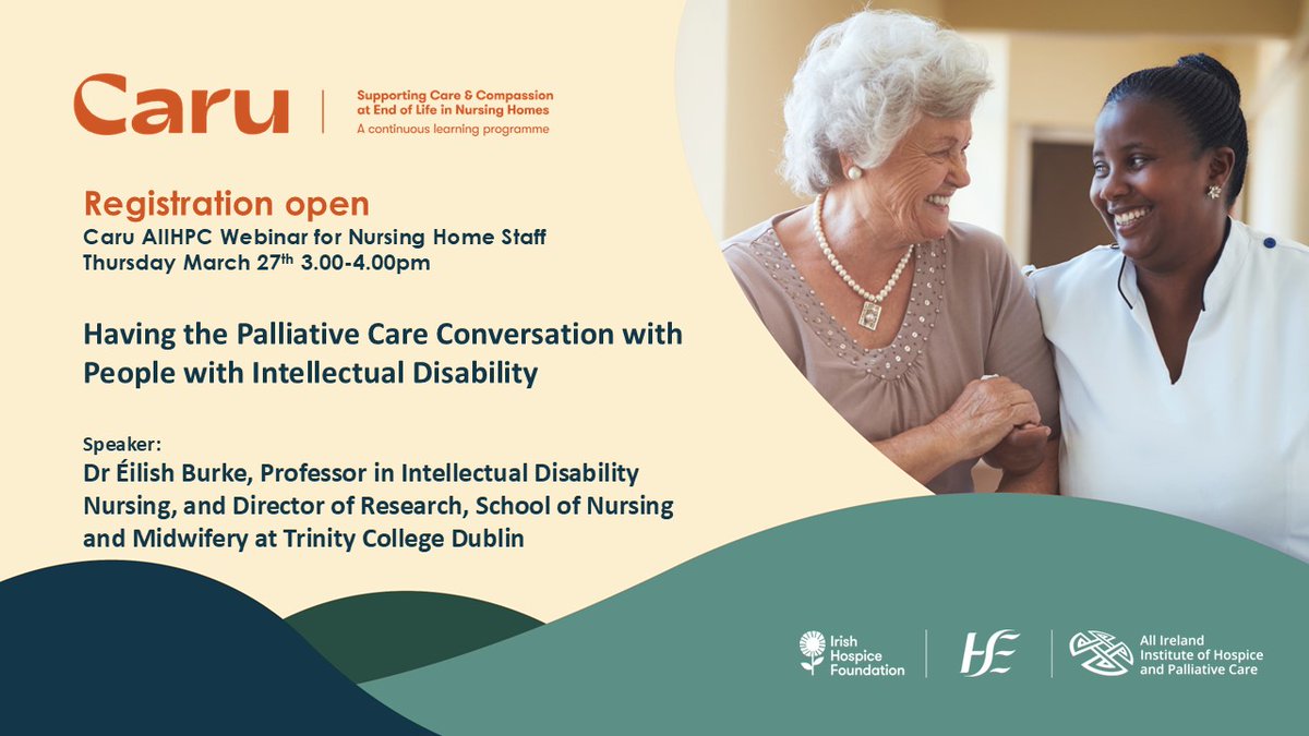 The next Caru Programme AIIHPC Webinar will take place on Thursday, 27 March, 3-4pm and will discuss the topic of 'Having the Palliative Care Conversation with People with Intellectual Disability' 

Registration is open now at: tinyurl.com/Caru2025