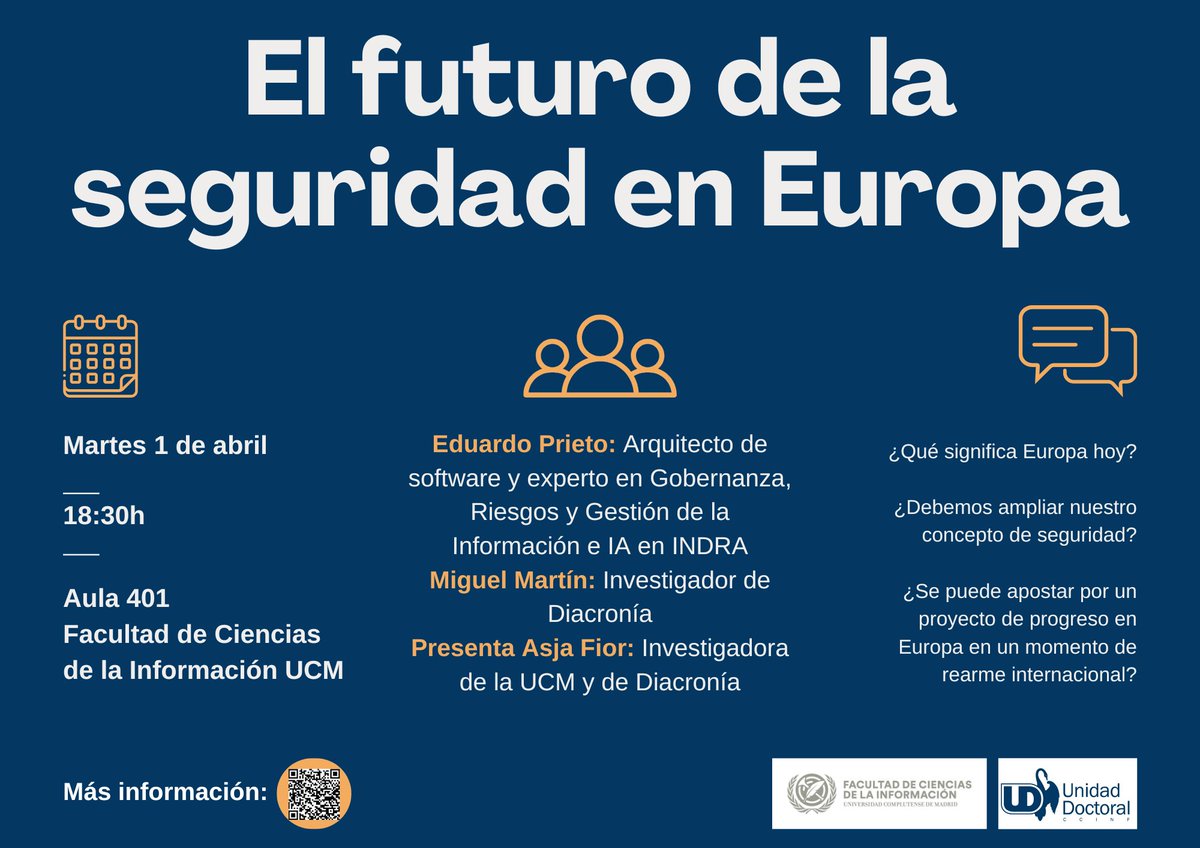 El próximo martes 1 de abril,a las 18:30h,os esperamos en Ciencias de la Información para conversar sobre el futuro de la seguridad en Europa. Toda la información en nuestra web: lnkd.in/dxsuVZnu Si quieres recibir certificado, escríbenos a diacronia.comunicacion@gmail.com