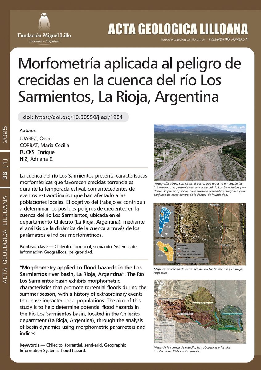 Más publicaciones de descarga GRATIS!!

Artículo del primer fascículo semestral de Acta Geológica Lilloana:

“Morfometría aplicada al peligro de crecidas en la cuenca del río Los Sarmientos, La Rioja, Argentina”: lillo.org.ar/.../acta.../ar…

#FML #geología #AGL