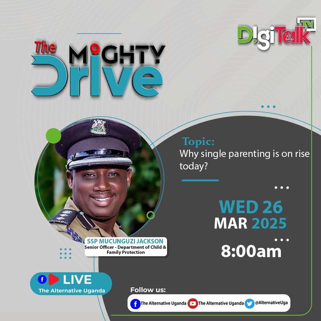AlternativeUga's tweet image. Tomorrow, Wednesday at 8 am on ##TheMightyDrive show, shall be hosting SSP @mucunguzi_jeff, the Senior Officer,  department of children and family protection at @PoliceUg, discussing Why single parenting in on the rise? Join the discussion. DigitalkTV1 ##RealIssue #RealTalk.