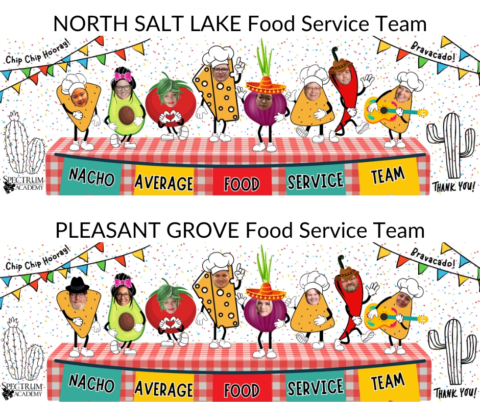 Last week we celebrated our "Nacho Average" Food Service Team! We're so grateful for the service they provide to our students and staff. THANK YOU Food Service Team!!