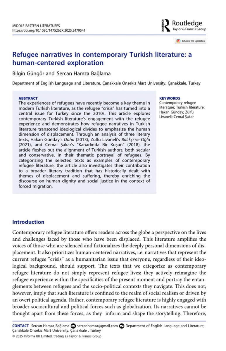 Our latest article with <a href="/BilginGngr6/">Bilgin Güngör</a>, titled “Refugee Narratives in Contemporary Turkish Literature: A Human-Centered Exploration”, has been published in Middle Eastern Literatures. You can read it here: tandfonline.com/doi/abs/10.108…
Feel free to reach out if you can’t access it.