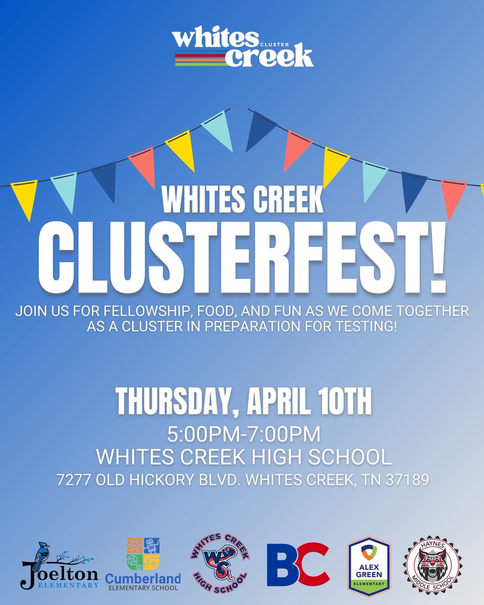 Join us Thursday April 10 from 5-7 at Whites Creek High School for fellowship, food, and fun with all the schools in the Whites Creek Cluster!