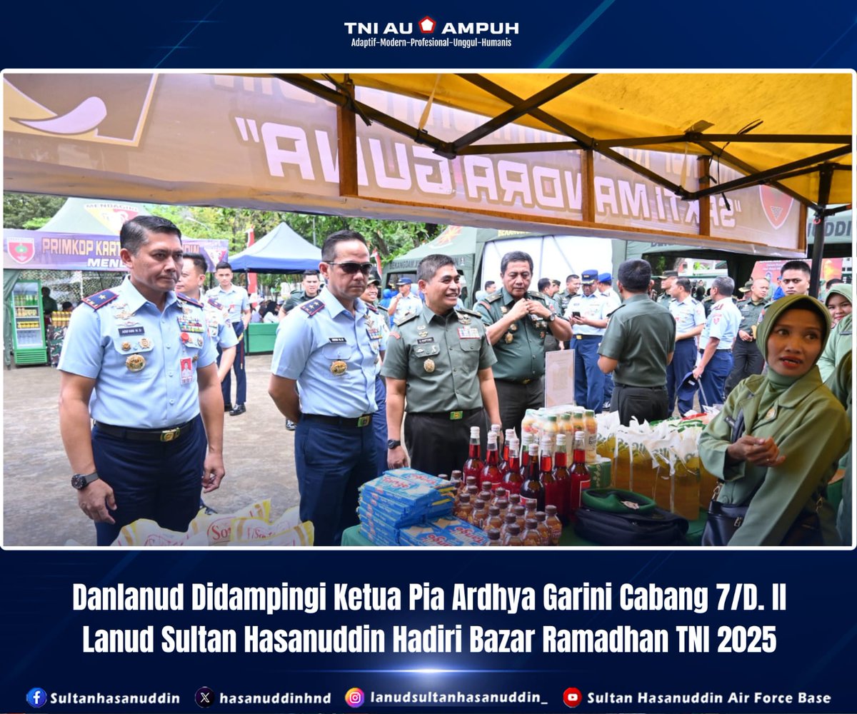 hasanuddinhnd's tweet photo. Danlanud Didampingi Ketua Pia Ardhya Garini Cabang 7/D. ll Lanud Sultan Hasanuddin Hadiri Bazar Ramadhan TNI 2025 https://t.co/ztn3j89mmw