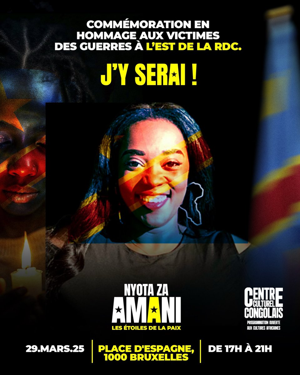 fezamk's tweet photo. [ NYOTA ZA AMANI ]

Un hommage aux victimes des conflits à l’Est de la République Démocratique du Congo.

Des millions de vies ont été brisées par ces violences. Cette commémoration est bien plus qu’un événement : c’est un acte de solidarité, un devoir de mémoire et un engagement pour l’avenir. 

Ensemble, transformons ces millions de victimes en étoiles pour la paix, des Nyota Za Amani, qui continueront de briller et guideront notre quête de justice et de paix.

📌 Place de L’Espagne, 1000 Bruxelles 
📆 29 Mars 2025
🕒 17h00 - 21h00

Au programme

des discours, moment artistiques, allumage des bougies en hommages aux victimes et lâchée de ballons 🙏🏾 🇨🇩