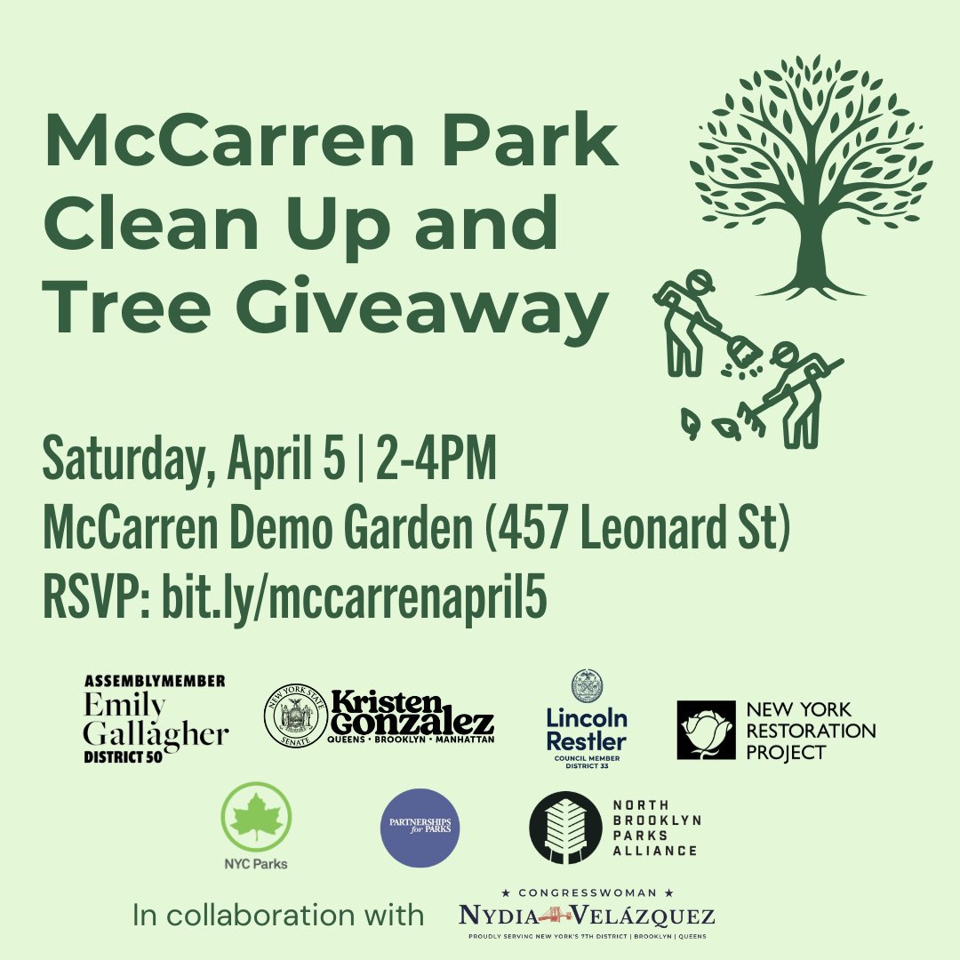 Help us clean up McCarren Park next Saturday! We will be clearing out catch basins to prevent flooding, and giving out free trees to plant in your yard!
Reserve a tree here: form.jotform.com/250554341810146