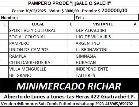 Ya está disponible el prode de Club Atlético Pampero

Podes conseguir el tuyo consultando a miembros de la comisión

¡Sale o sale!