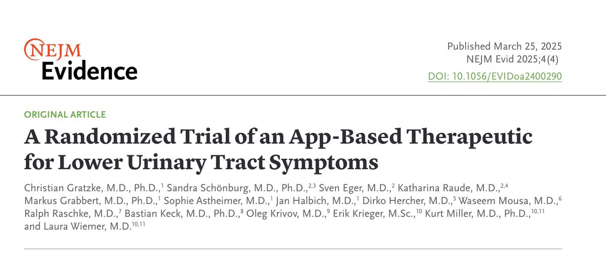 Christian Gratzke (@cgratzke) on Twitter photo Out now in <a href="/NEJMEvidence/">NEJM Evidence</a>
evidence.nejm.org/doi/full/10.10…
A Randomized Trial of an App-Based Therapeutic for Lower Urinary Tract Symptoms.
<a href="/NEJMEvidence/">NEJM Evidence</a> <a href="/EUplatinum/">European Urology</a> <a href="/Uniklinik_Fr/">Uniklinik Freiburg</a> <a href="/LoebStacy/">Stacy Loeb, MD</a> <a href="/KariTikkinen/">Kari Tikkinen</a> <a href="/DrDeanElterman/">Dean Elterman</a> <a href="/LauraBukavinaMD/">Laura Bukavina</a> <a href="/amerseburger/">Axel S. Merseburger</a> Out now in <a href="/NEJMEvidence/">NEJM Evidence</a>
evidence.nejm.org/doi/full/10.10…
A Randomized Trial of an App-Based Therapeutic for Lower Urinary Tract Symptoms.
<a href="/NEJMEvidence/">NEJM Evidence</a> <a href="/EUplatinum/">European Urology</a> <a href="/Uniklinik_Fr/">Uniklinik Freiburg</a> <a href="/LoebStacy/">Stacy Loeb, MD</a> <a href="/KariTikkinen/">Kari Tikkinen</a> <a href="/DrDeanElterman/">Dean Elterman</a> <a href="/LauraBukavinaMD/">Laura Bukavina</a> <a href="/amerseburger/">Axel S. Merseburger</a>