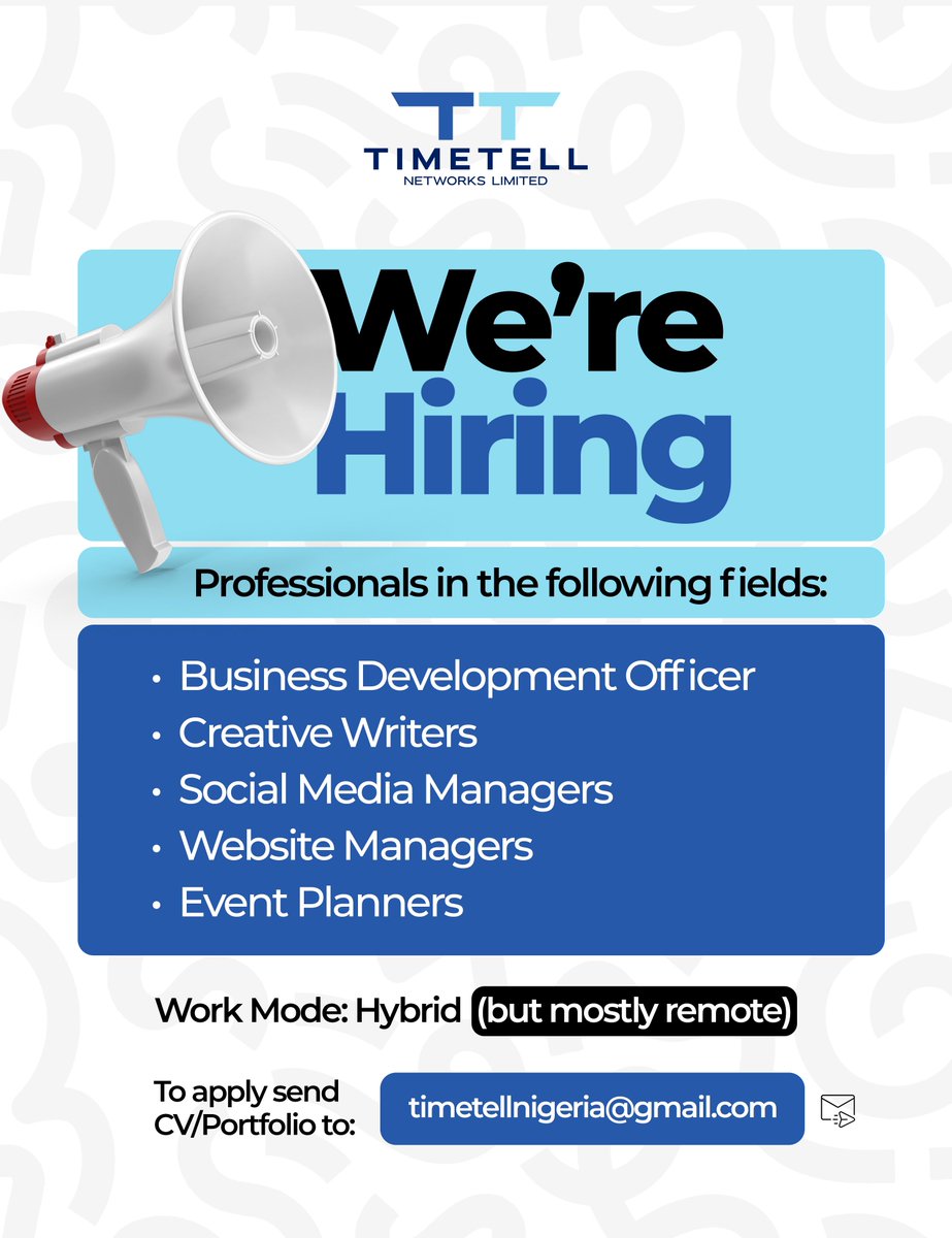 JOB OPPORTUNITIES 

Hiring professionals in the following fields: 

- Creative Writers
- ⁠Social Media Managers 
- ⁠Content Managers 

Work Mode: Hybrid (but mostly remote)

Send CV/Portfolio to timetellnigeria@gmail.com