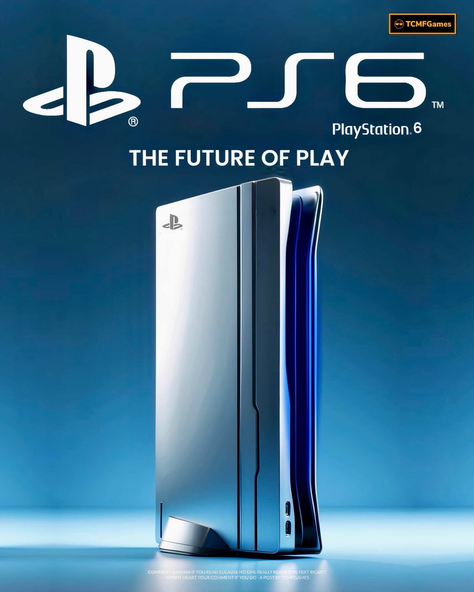 PS6 is on the way 
⠀ ⠀ ⠀ ⠀ ⠀ ⠀ ⠀ ⠀ ⠀ ⠀  ⠀ ⠀ ⠀ ⠀ ⠀ ⠀ ⠀ ⠀ ⠀ ⠀  
Per reports / rumors 
• UDNA 
• ZEN 6 
• Advanced PSSR 
• Machine Learning / AI tech 
• New Dualsense 
• Backwards Compatibility 
⠀ ⠀ ⠀ ⠀ ⠀ ⠀ ⠀ ⠀ ⠀ ⠀  ⠀ ⠀ ⠀ ⠀ ⠀ ⠀ ⠀ ⠀ ⠀ ⠀