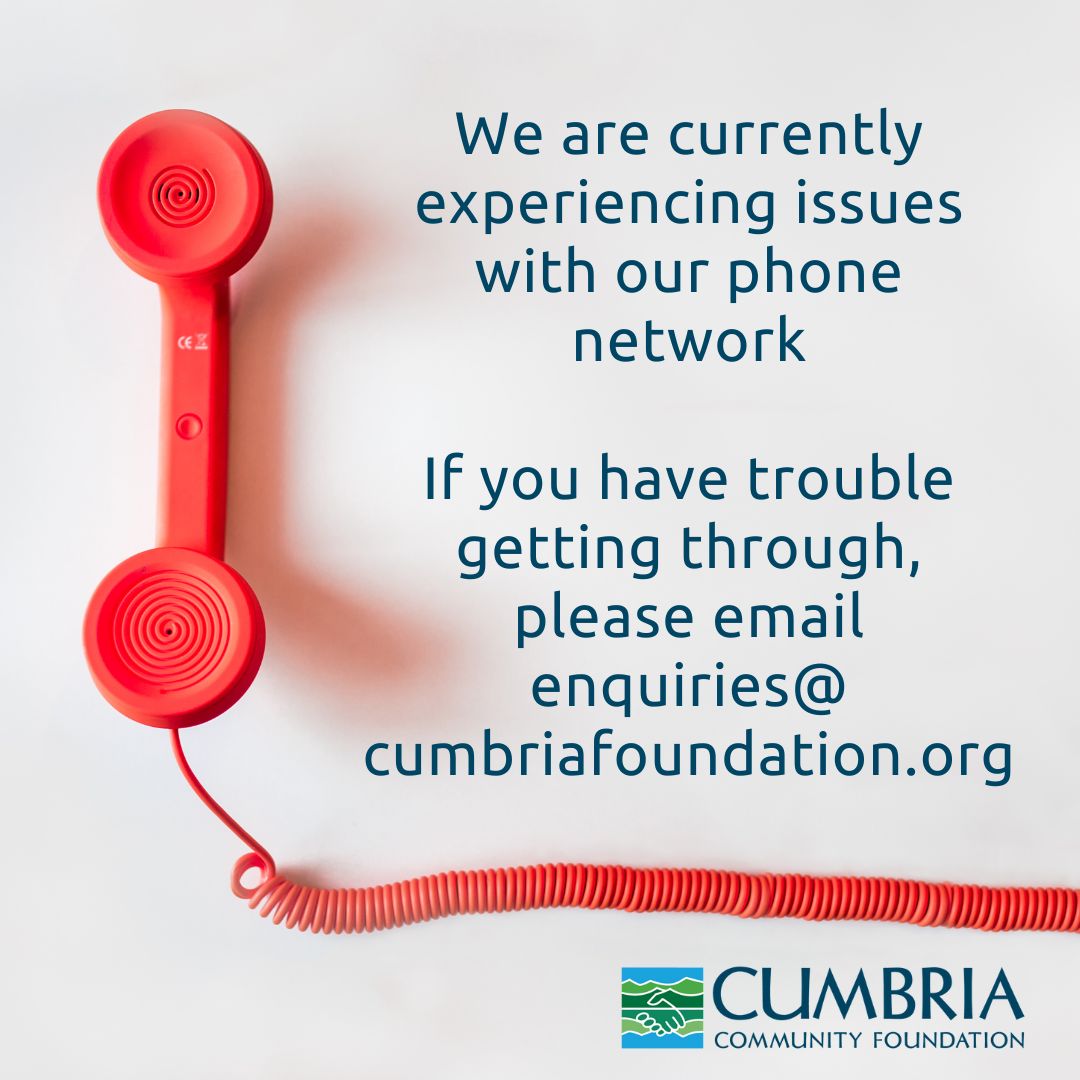 Cumbria Foundation (@cumbriacf) on Twitter photo Apologies - we are currently having problems with our phone network ☎️
If you have trouble getting through, please email enquiries@cumbriafoundation.org and we will get back to you as soon as we can. Thank you 🙏 Apologies - we are currently having problems with our phone network ☎️
If you have trouble getting through, please email enquiries@cumbriafoundation.org and we will get back to you as soon as we can. Thank you 🙏