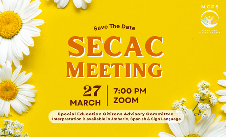 MCPSMDSpecialEd's tweet image. SECAC Meeting is this Thursday, March 27 at 7PM
Special Education Citizens Advisory Committee (SECAC)
Agenda & ZOOM Meeting Link: drive.google.com/file/d/1Pyg7PN…
Interpretation Services are made available in Amharic, Spanish & Sign Language.