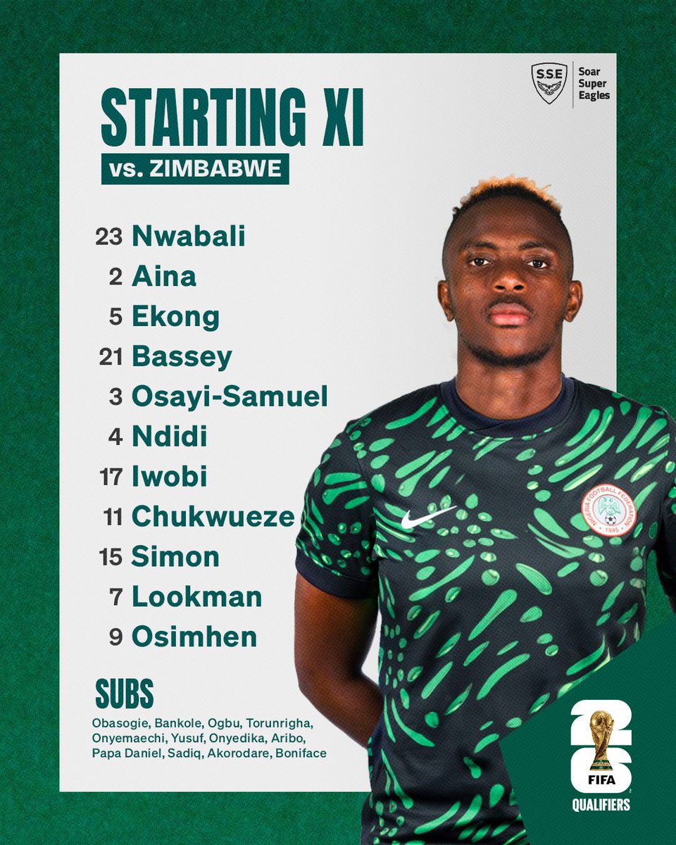 Super Eagles XI vs. Zimbabwe 

🕒 KO - 5pm 

#NGAZIM #WCQ