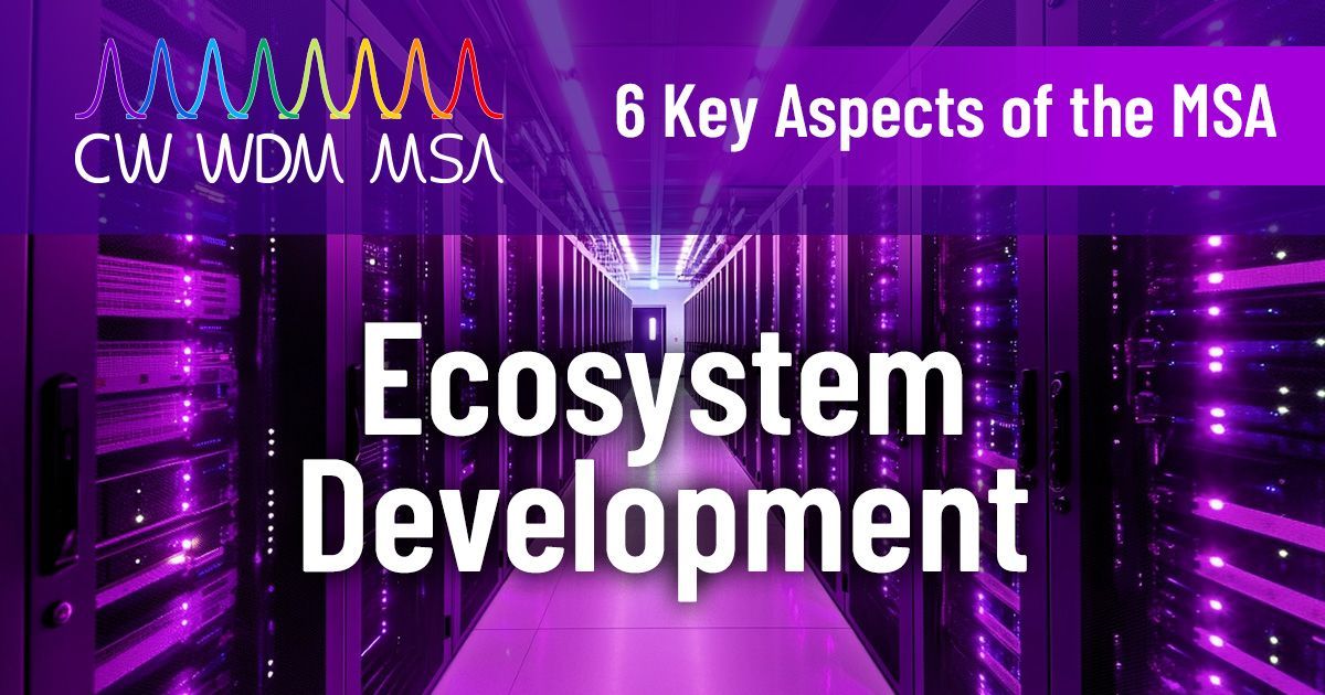 The CW-WDM MSA unites 11 promoter and 45 observer members. Adoption is seen across the supply chain, from component suppliers to aggregators and test companies. Collaboration makes standards work!