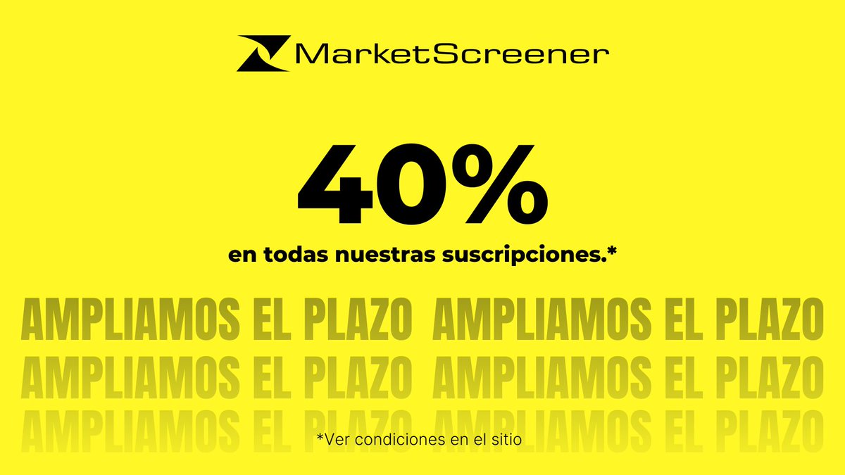 🔥 AMPLIAMOS EL PLAZO 🎁 -40% en todas nuestras suscripciones*
¡suscríbete!  👉 es.marketscreener.com/services/solut…
*Ver condiciones en el sitio
#noticias #trading #finanzas #negocios #marketscreener